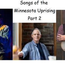 Songs of the Minnesota Uprising, Part 2
